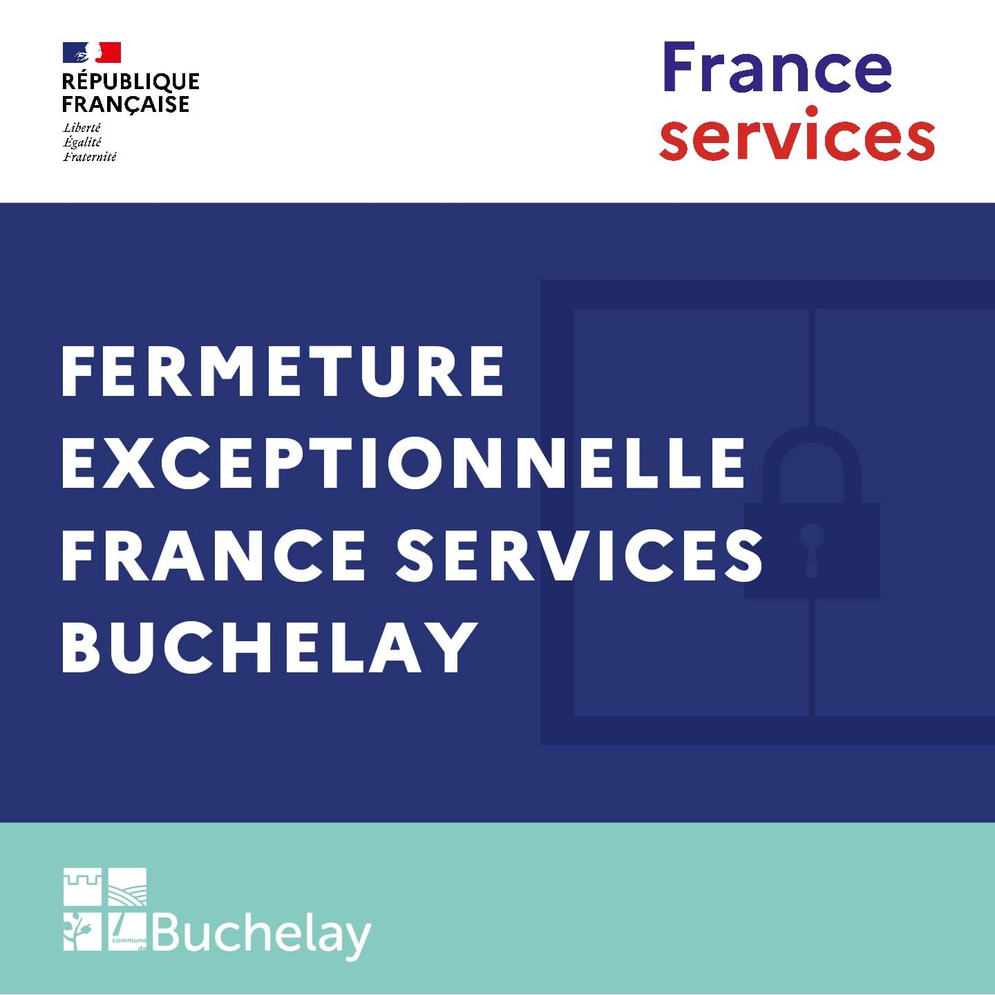 Fermeture exceptionnelle France services