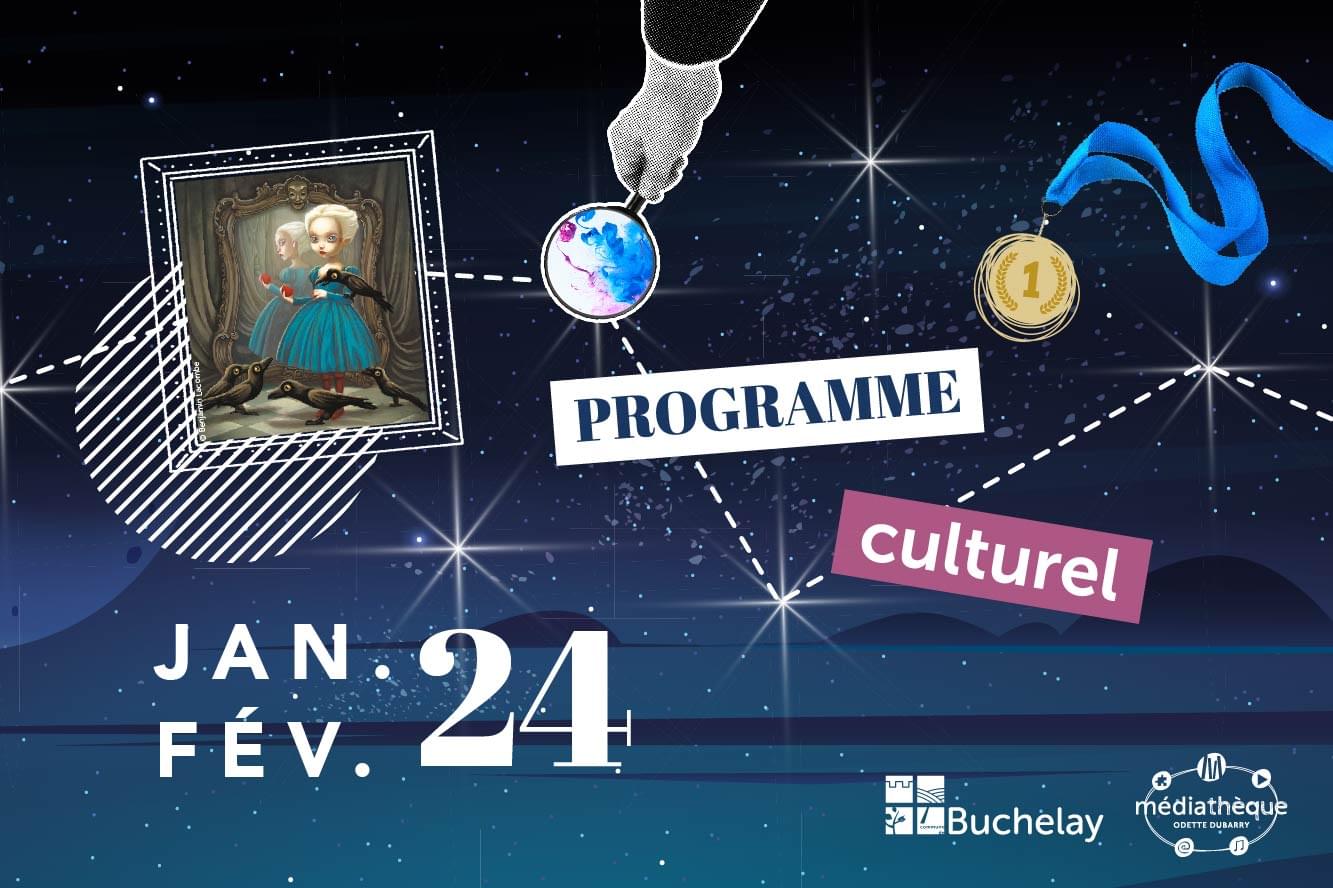 Programme culturel Buchelay janvier-février 2024