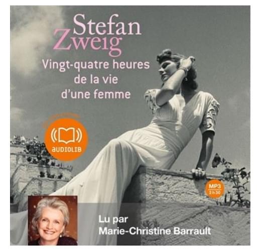 Vingt quatre heures dans la vie d’une femme livre audio gratuit confinement