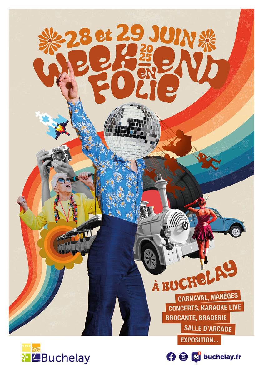 Affiche Week end en folie à Buchelay 2025